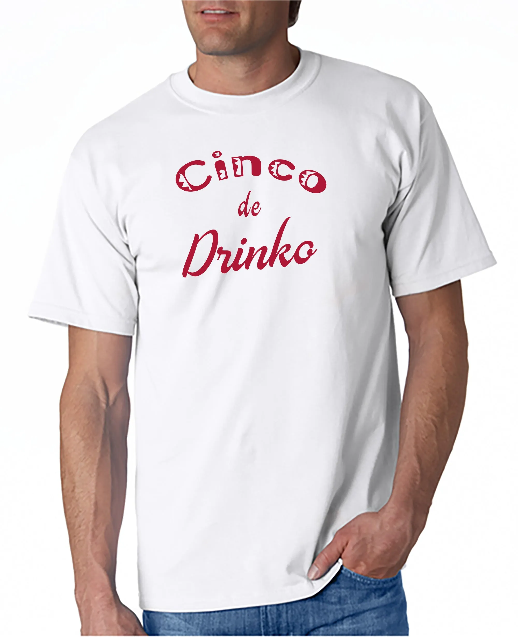 Cinco de Drinko T-Shirt Cinco de Mayo Fiesta