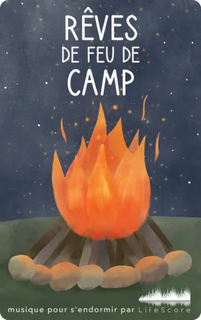 Rêves de feu de camp